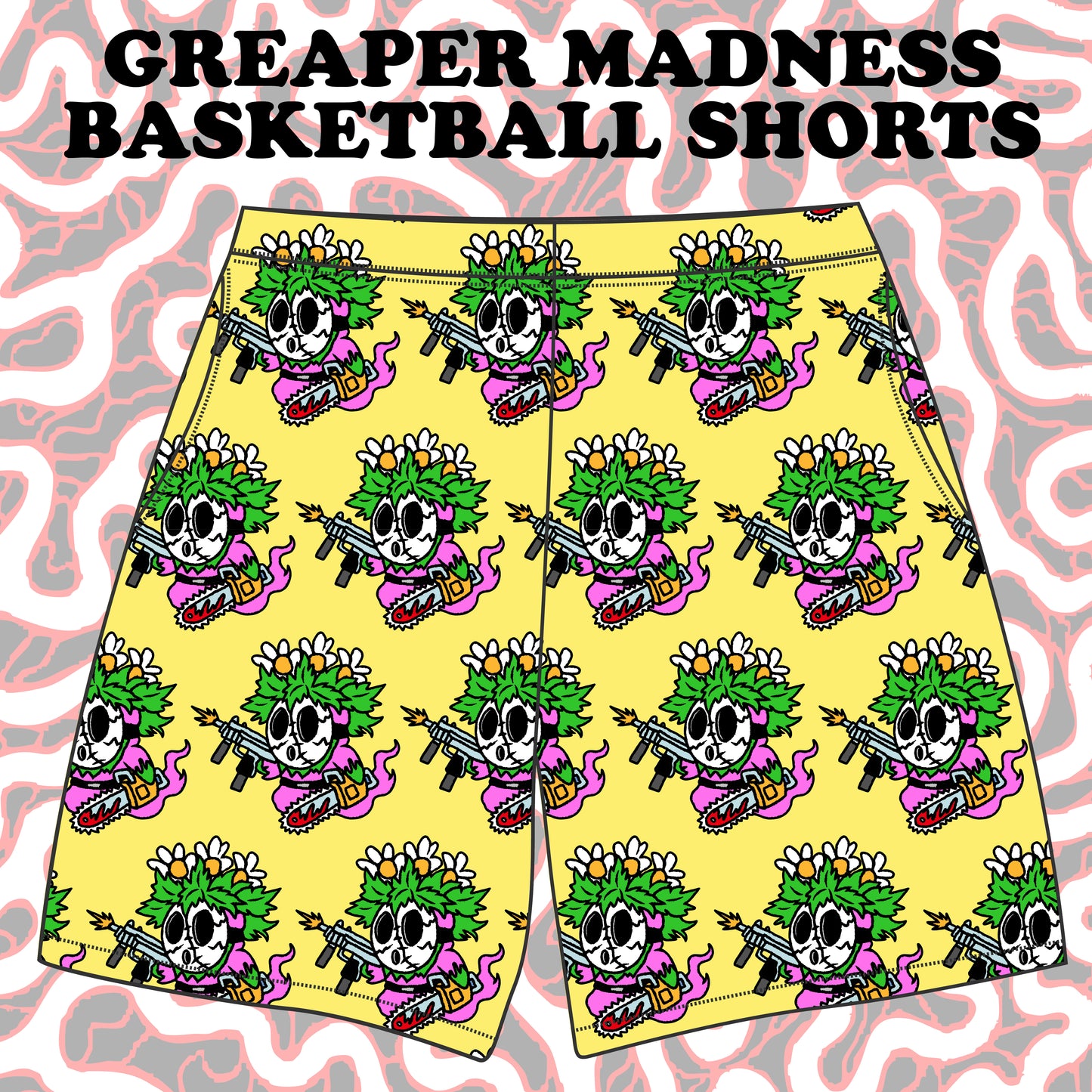 GREAPER MADNESS BASKETBALL SHORTS (pre order)