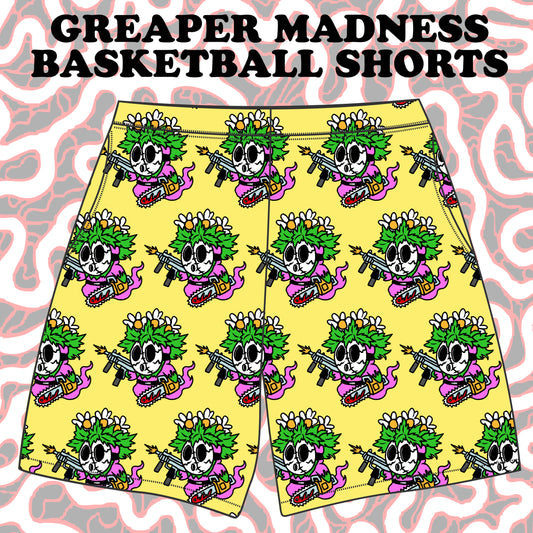 GREAPER MADNESS BASKETBALL SHORTS (pre order)
