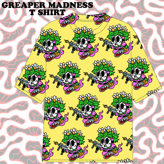GREAPER MADNESS T SHIRT (pre order)