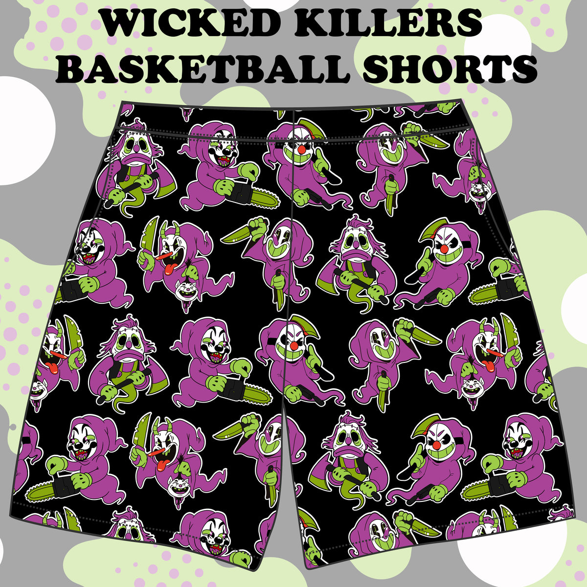 WICKED KILLERS BASKETBALL SHORTS (pre order)