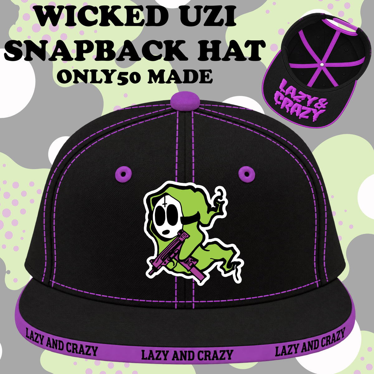 WICKED UZI GREAPER SNAPBACK HAT (pre order)