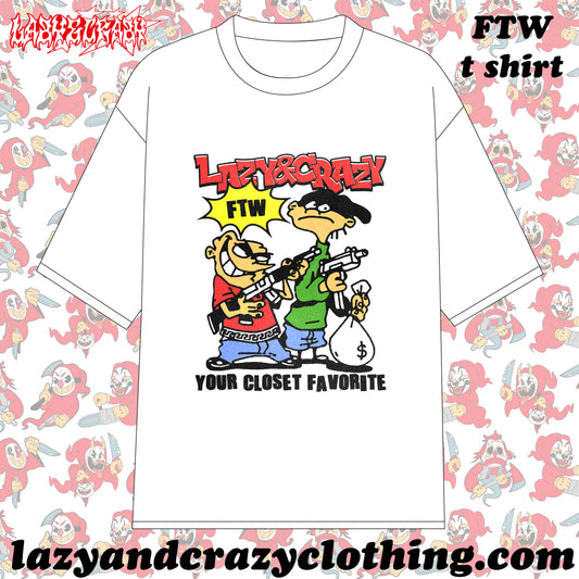 FTW T SHIRT (pre order)
