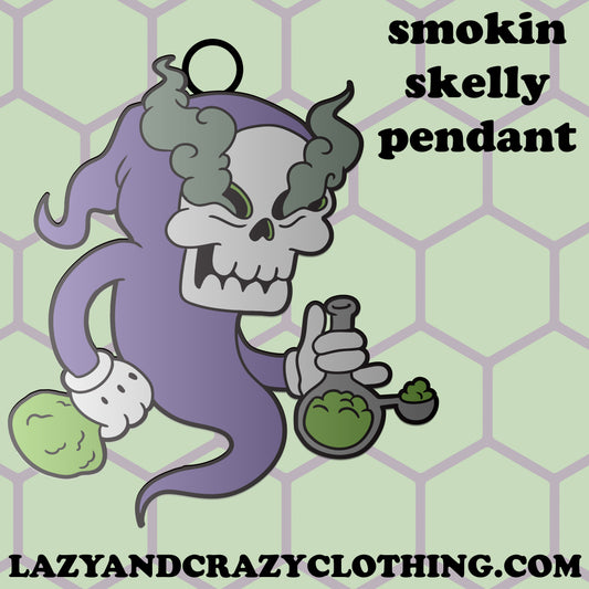 SMOKIN SKELLY PENDANT (pre order)