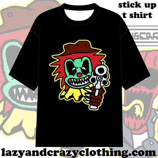 STICK UP T SHIRT (pre order)